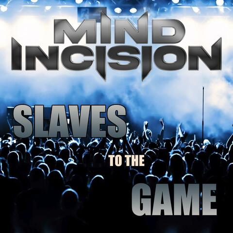 Slaves to the Game