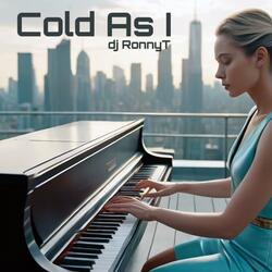 Cold As I