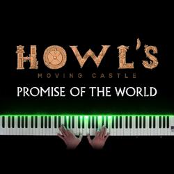 Promise of the World (Original Motion Picture Soundtrack from "Howl's Moving Castle")