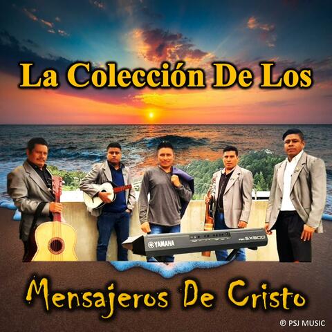La Coleccion De Los Mensajeros De Cristo
