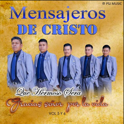 Que Hermoso Sera & Gracias Señor Por La Vida