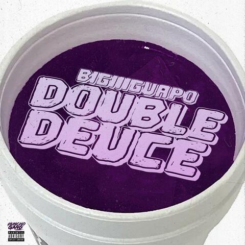 Double Deuce