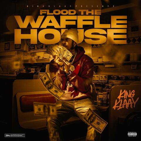 Flood The Waffle House