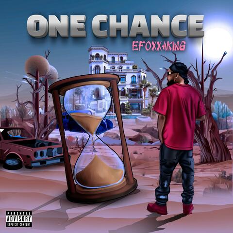 One chance
