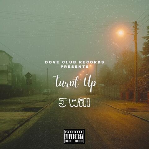 Turnt Üp (feat. Zaegutta & 152Ace)