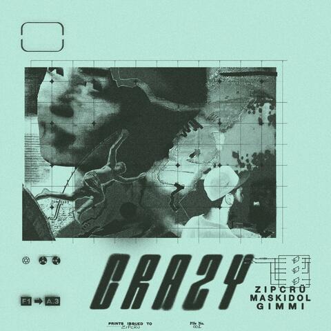 CRAZY (usciamo insieme) (feat. Maskidol & Gimmi)