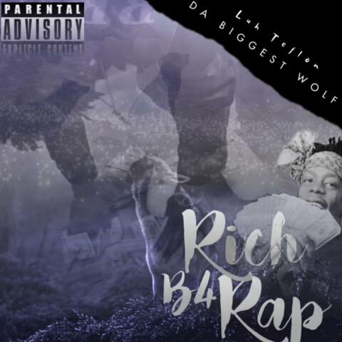 Rich B4 Rap