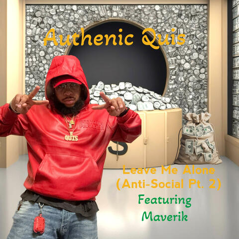 Leave Me Alone (Anti-Social Pt. 2) (feat. Maverik)