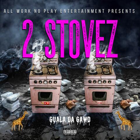 2 Stovez