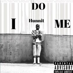 I Do Me (feat. Friends Of The Friendless)