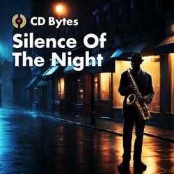 Silence Of The Night