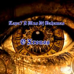 O Xronos (feat. MNS & Dj Bahamas)