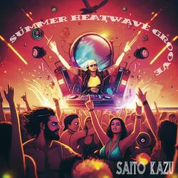 Summer Heatwave Groove