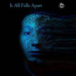 It All Falls Apart (feat. WALKER)