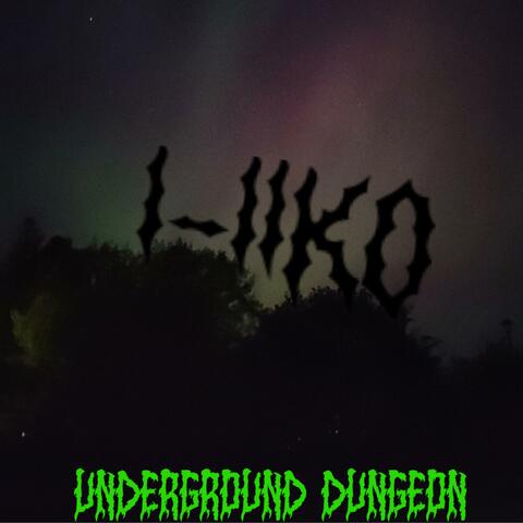 Underground dungeon