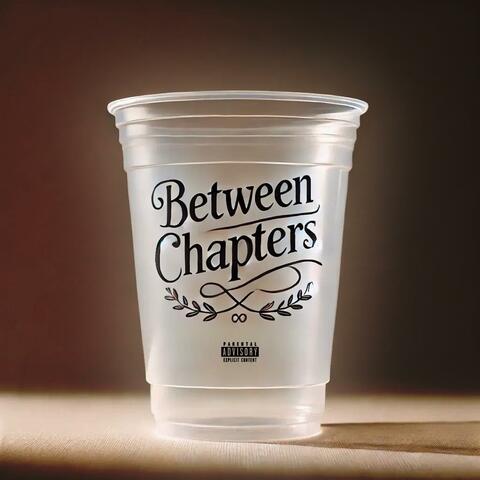 Between Chapters