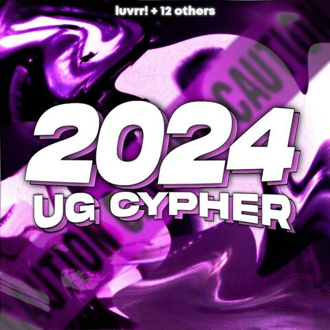 2024 UG CYPHER (feat. GloNxtDoor, killzayxo, Lil Scottie, axcore, Keyy Bandzz, mxrcos, yvng bankz, sol, RhyRhy, mbthewave, rundownmiri & BlurryBandzz)