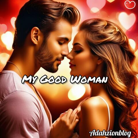 My Good Woman