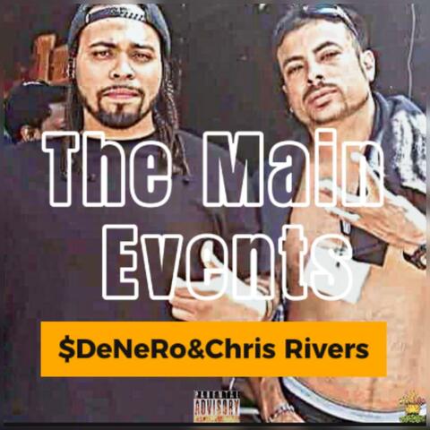 The Main Events (feat. Chris Rivers)
