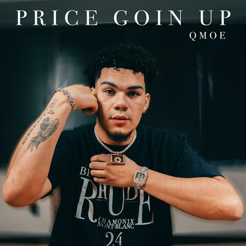 Price Goin Up