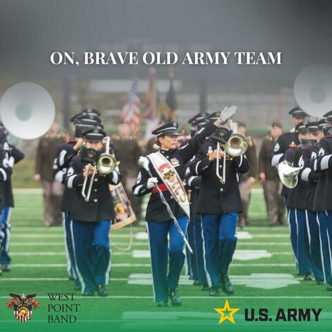 On, Brave Old Army Team
