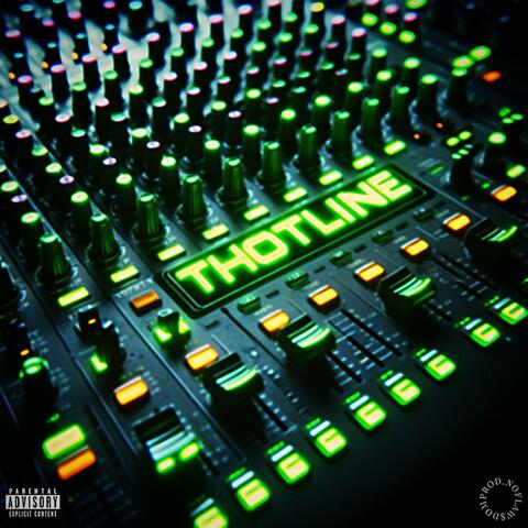 THOTLINE (feat. 98MONTANA)
