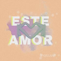Este amor