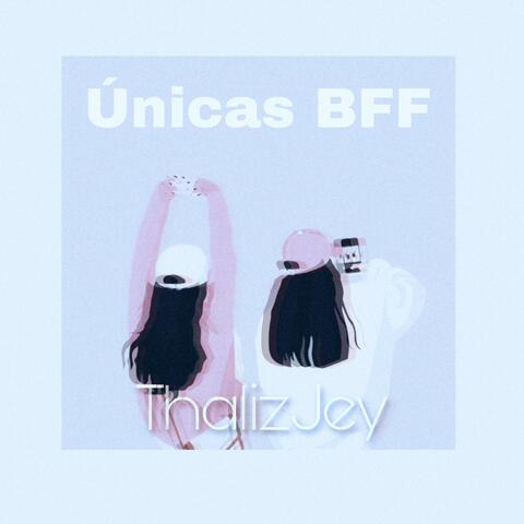 Únicas BFF (Acustic Version)