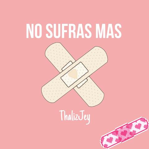 No sufras mas (Regrabado)