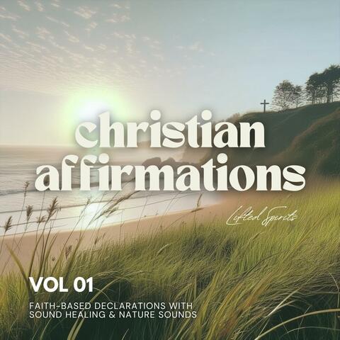 Christian Affirmations, Vol. 01