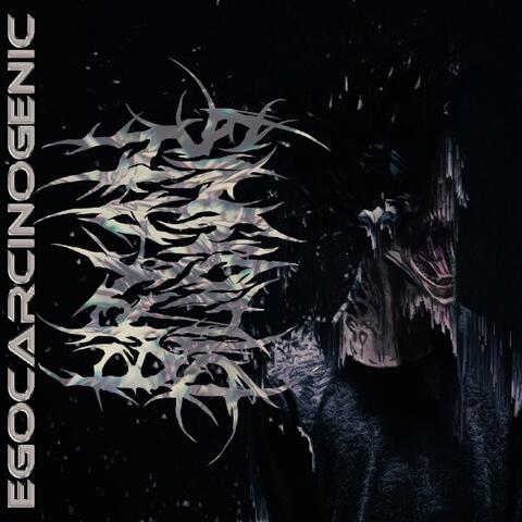 Egocarcinogenic