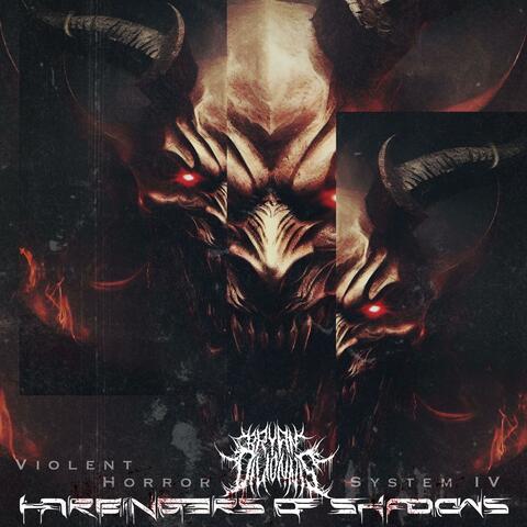 Harbingers of Shadows