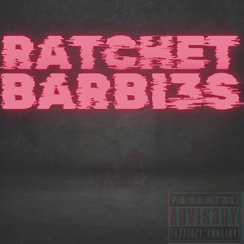 RATCHET BARBIES