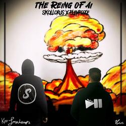 The Reign Of AI (The Reign Of AI) (feat. PleyPoze)
