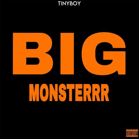 Big Monsterrr