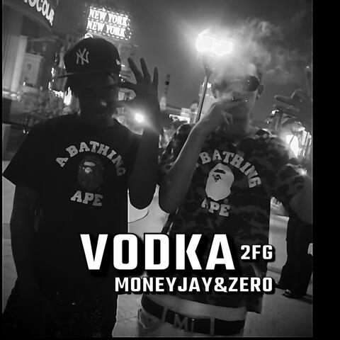 Vodka (feat. 2FG Zer0) [audio]