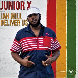 Jah Will Deliver Us
