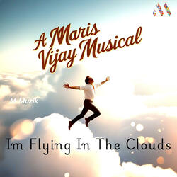 Im Flying In The Clouds