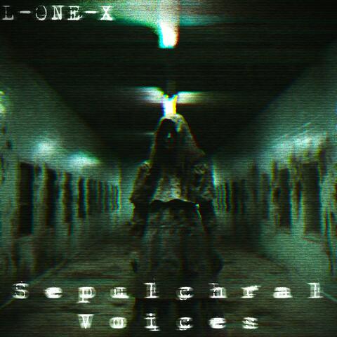 Sepulchral Voices