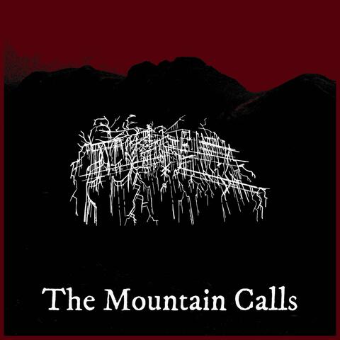 The Mountain Calls