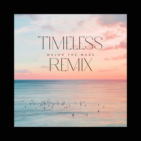 timeless (litemix)