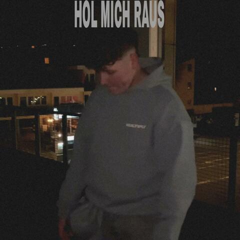 Hol mich raus