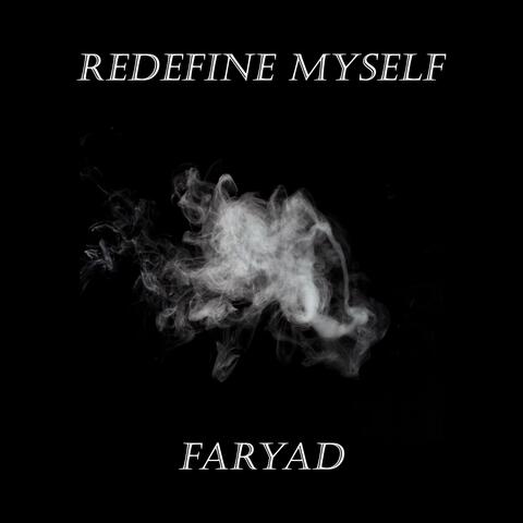 Redefine Myself