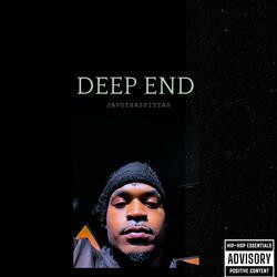 DEEP END