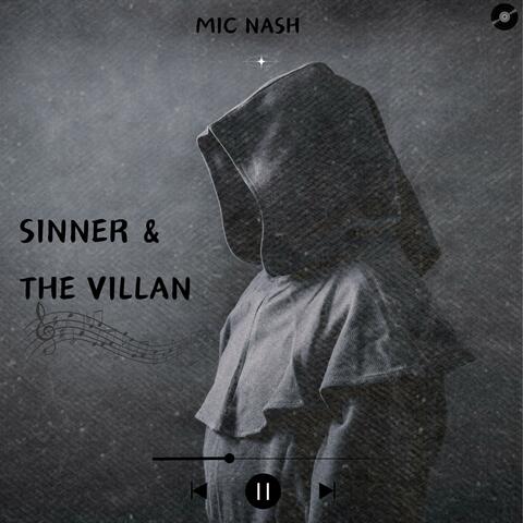 Sinner & The Villan