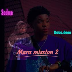 mara mission 2 (feat. Davo.deee)