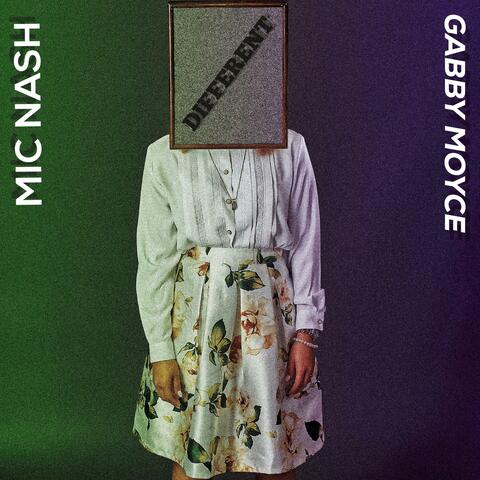 Different (feat. Gabby Moyce)