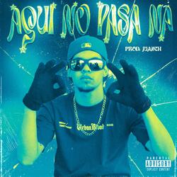 AQUI NO PASA NA
