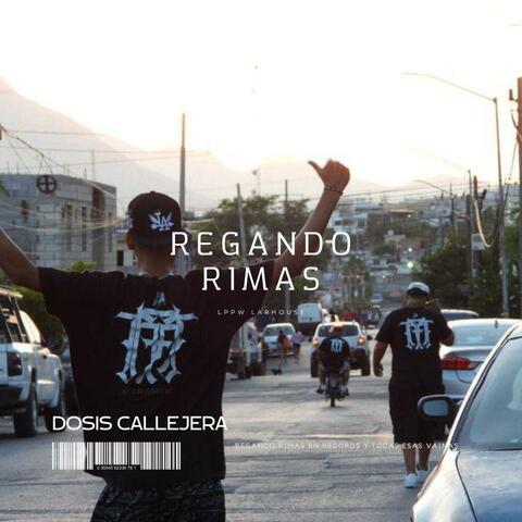 Dosis Callejera
