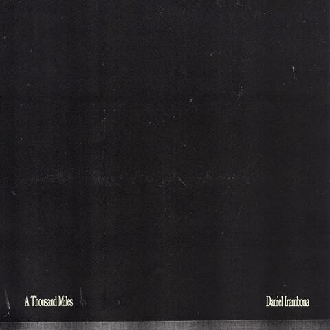 (Pride Of A Father) A Thousand Miles